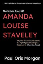 The Untold Story Of Amanda Louise Staveley