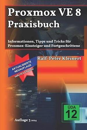 Proxmox VE 8 Praxisbuch