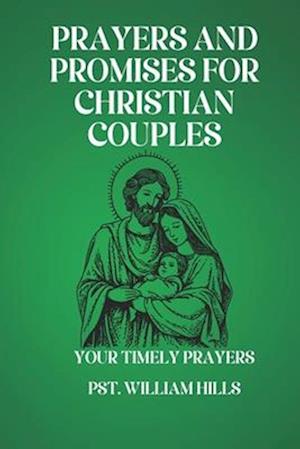 Prayers And Promises For Christian Couples