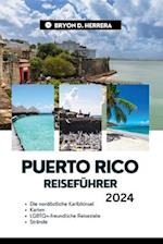 Puerto Rico Reiseführer 2024