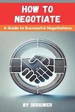 How to Negotiate Book