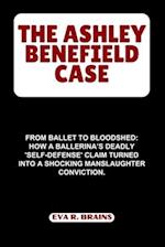 The Ashley Benefield Case