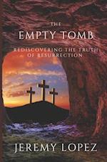 The Empty Tomb