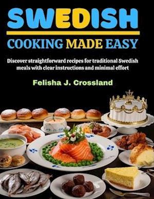 Swedish Cooking Made Easy