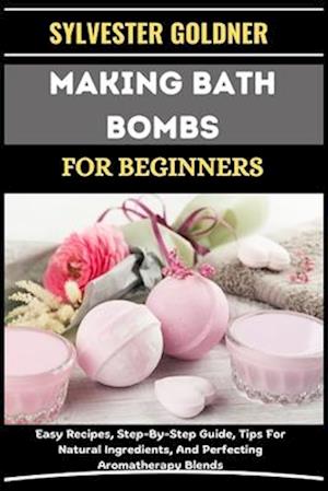 Making Bath Bombs for Beginners