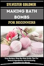 Making Bath Bombs for Beginners