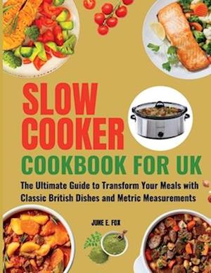 Slow Cooker Cookbook for UK