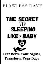 The Secret to Sleeping Like a Baby