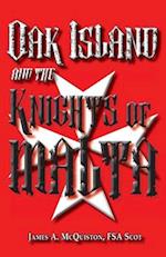 Oak Island And The Knights Of Malta