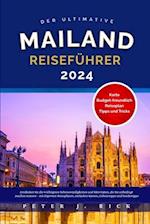 Mailand Reiseführer 2024