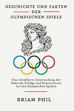 Geschichte Und Fakten Der Olympischen Spiele