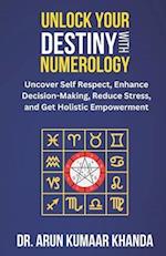 Unlock Your Destiny with Numerology