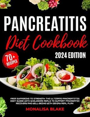 Pancreatitis Diet Cookbook