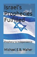 Israel's Prophecies Fulfilled