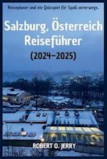 Salzburg Reiseführer 2024 - 2025