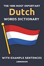 The 1000 Most Important Dutch Words Dictionary