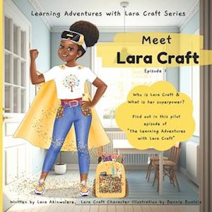 Meet Lara Craft