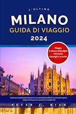 Milano Guida Di Viaggio 2024