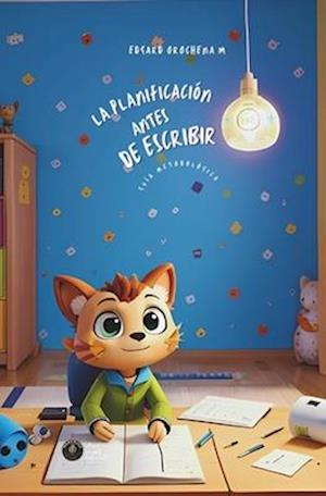 La Planificación Antes de Escribir