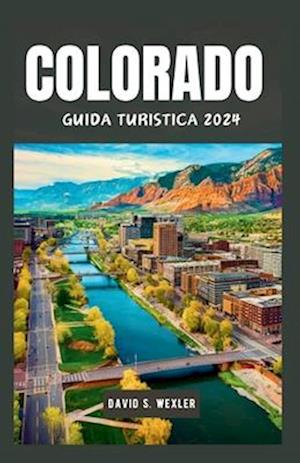 Colorado Guida Turistica 2024