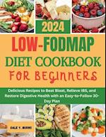 Low-FODMAP Diet Cookbook for Beginners