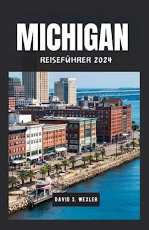 Michigan Reiseführer 2024