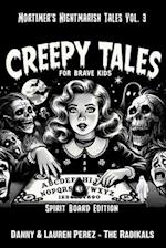 Creepy Tales For Brave Kids