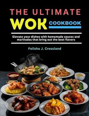 The Ultimate Wok Cookbook