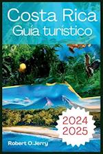 Guía de Viajes de Costa Rica 2024-2025