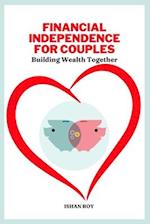 Financial Independence for Couples