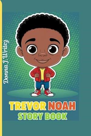 Trevor Noah Story Book