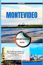 Montevideo Reiseführer 2024