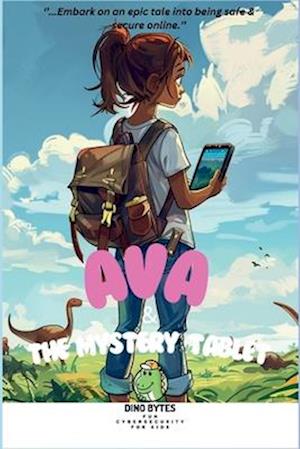 Ava & The Mystery Tablet