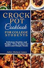 Crockpot Cookbook for College Students