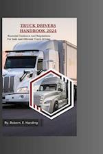 Truck Drivers Handbook 2024