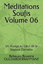 Meditations Soufis Volume 06