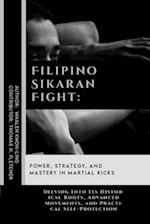 Filipino Sikaran Fight