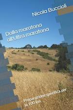 Dalla maratona all'Ultra maratona