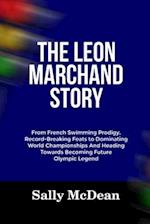 The Leon Marchand Story