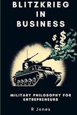 Blitzkrieg in Business