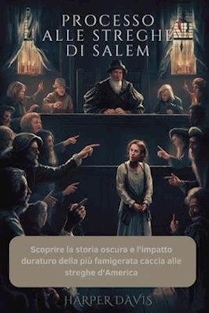 Processo Alle Streghe Di Salem