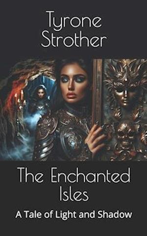 The Enchanted Isles