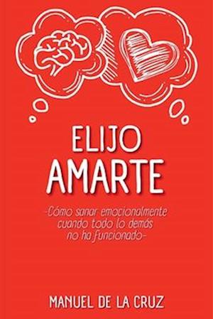 Elijo Amarte