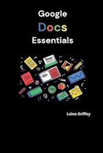 Google Docs Essentials