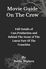 Movie Guide On The Crow