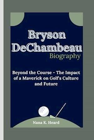 Bryson DeChambeau