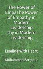 The Power of Empathy in Modern Leadership