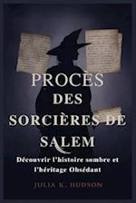 Procès Des Sorcières de Salem