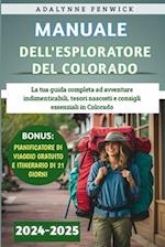 Manuale Dell'esploratore Del Colorado 2024-2025