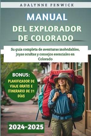 Manual Del Explorador De Colorado 2024-2025